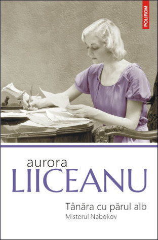 Tânăra cu părul alb: misterul Nabokov