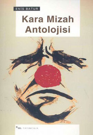 Kara Mizah Antolojisi (Paperback)