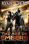 The Age of Embers