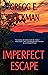 Imperfect Escape (Sophia Bu...