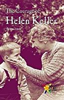 The Courage of Helen Keller (Rosen Publishing Group's Reading Room Collection)