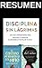 RESUMEN | Disciplina sin lágrimas + El cerebro del niño + El ... by S. Haraldsen