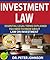 INVESTMENT LAW by Peter   Johnson