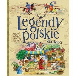 Legendy polskie dla dzieci (Paperback)