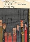 Weaving Is for Anyone