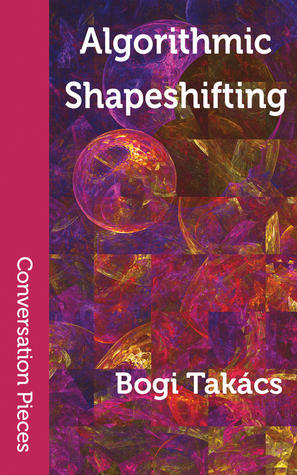 Algorithmic Shapeshifting: Poems (Paperback)