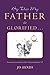 By This My Father Is Glorified: Lessons Learned in the Vineyard John 15