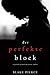 Der Perfekte Block (Jessie Hunt #2)