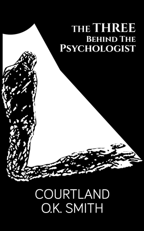 The Three Behind the Psychologist