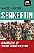 Serkeftin: A Narrative of the Rojava Revolution