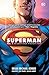 Superman, Vol. 1: The Unity...