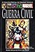 Marvel Guerra Civil by Mark Millar