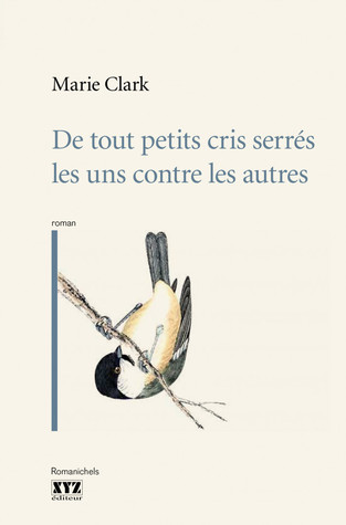 De touts petits cris serrés les uns contre les autres