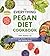 The Everything Pegan Diet Cookbook by R.D. April  Murray