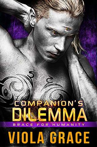 Companion's Dilemma (Brace for Humanity #5)