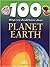 100 Things You Should Know About Planet Earth (100 Things You Should Know About . . .)
