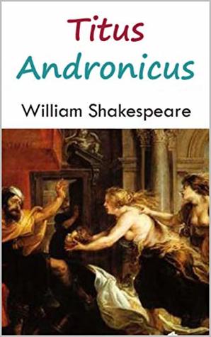 Titus Andronicus :