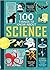 100 Things to Know About Science (100 Things You Should Know About . . . )