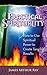 Practical Spirituality: How to Use Spiritual Power to Create Tangible Results
