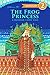 The Frog Princess - A Russian Fairy Tale - Level 2 independen... by Catherine Fet