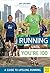 Running Until You're 100: A Guide to Lifelong Running (Fifth Edition, Fifth)