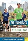Running Until You...