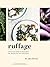 Ruffage: A Practical Guide ...
