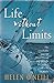 Life without Limits : David Pescud Biography: The Remarkable Story of David Pescud and His Fight for Survival in a Sea of Words