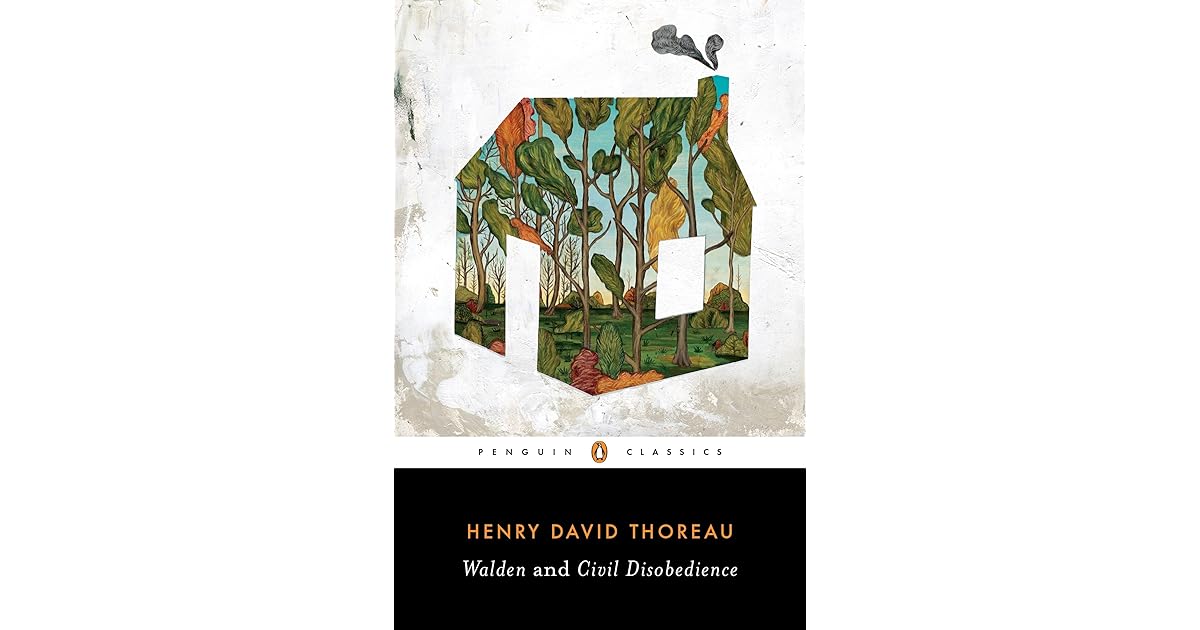 Walden & Civil Disobedience by Henry David Thoreau