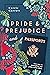 Pride and Prejudice and Pas...