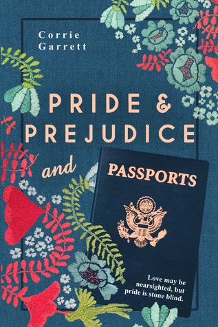 Pride and Prejudice and Passports: A Modern Retelling (Kindle Edition)