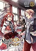 Mushoku Tensei: Jobless Reincarnation (Light Novel) Vol. 2