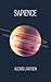 Sapience: A Collection of S...