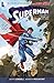 Superman, Volume 3: Fury at World's End