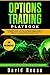 Options Trading Playbook by David Reese
