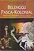 Belenggu Pasca-Kolonialisme: Hegemoni & Resistensi dalam Sastra Indonesia