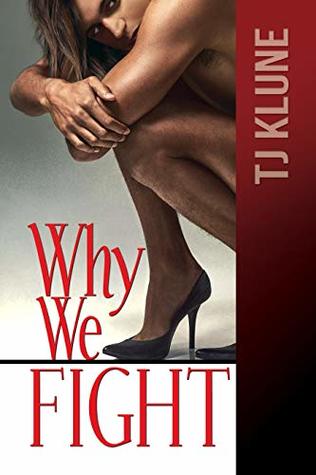 Why We Fight (At First Sight, #4)