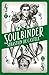 Soulbinder (Spellslinger, #4) by Sebastien de Castell