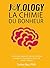 joie.ologie: LA CHIMIE DU B...