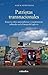 Patriotas transnacionales by Xosé M. Núñez Seixas