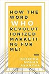 How the question, Who, revolutionized marketing for me