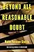 Beyond All Reasonable Doubt...