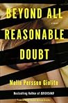 Beyond All Reasonable Doubt