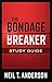 The Bondage Breaker Study Guide