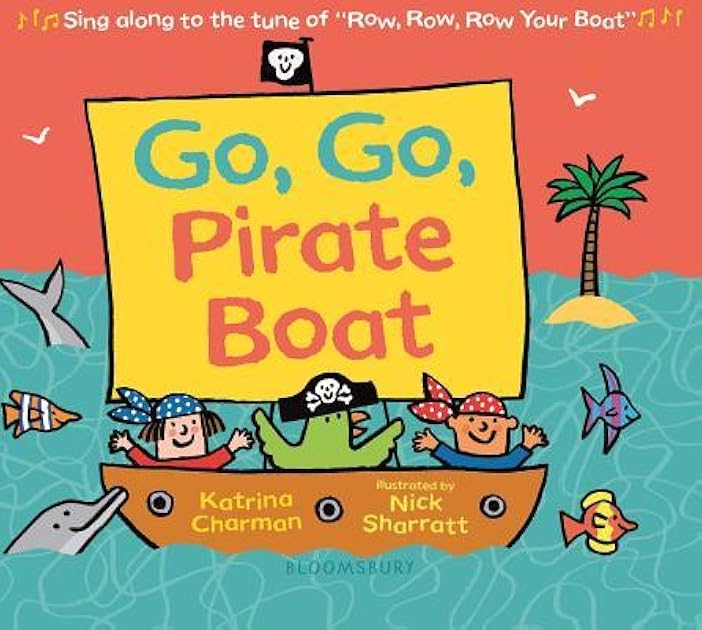 Go, Go, Pirate Boat (New Nursery Rhymes)