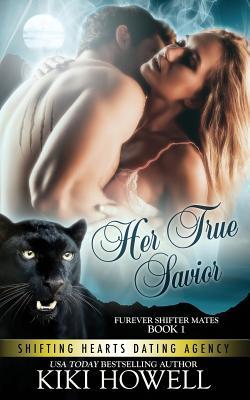 Her True Savior: Furever Shifter Mates (Paperback)