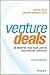 Venture Deals: Be Smarter T...
