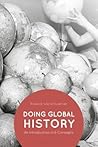 Doing Global History: An Introduction in 6 Concepts Doing Global History: An Introduction in 6 Concepts