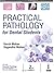 Practical Pathology for Den...