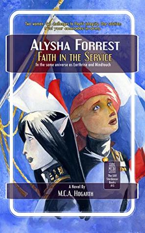 Faith in the Service (Alysha Forrest Book 5)
